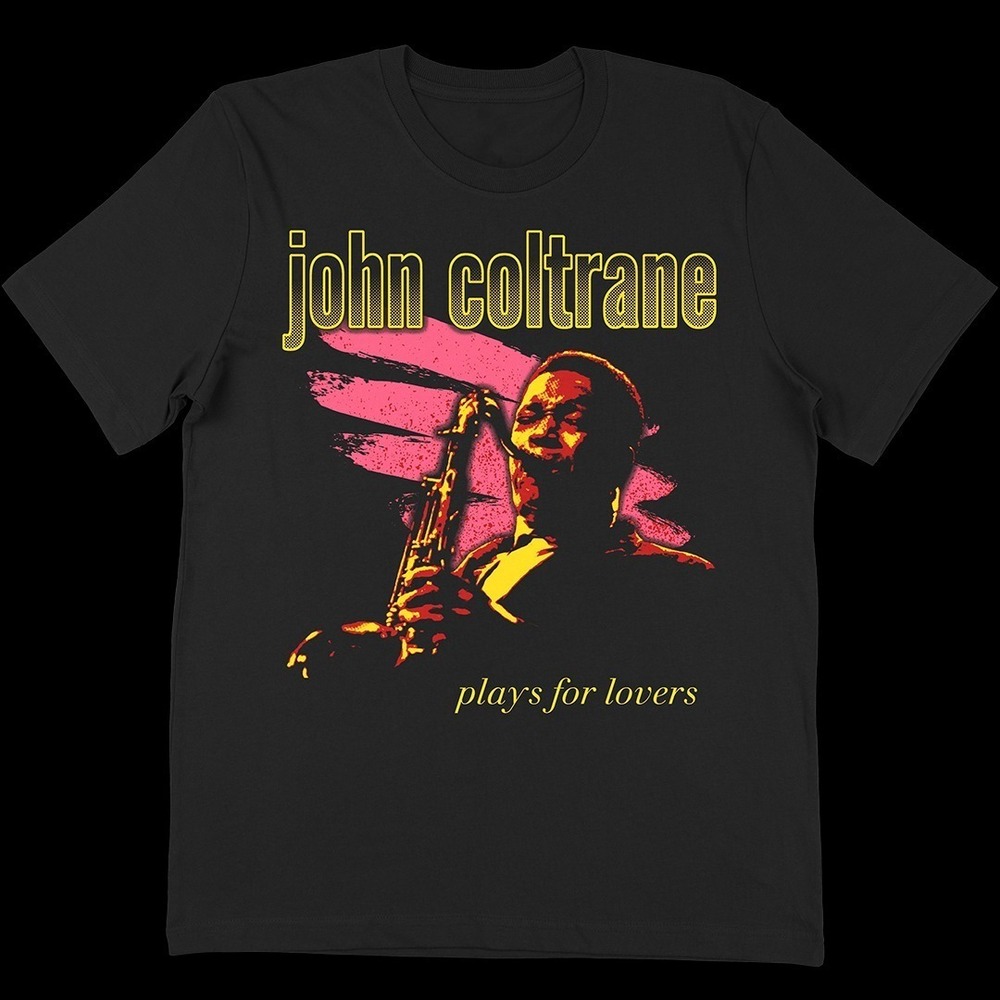 John Coltrane Plays For Lovers T-Shirt